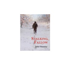 Stalking Fallow by John Thornley