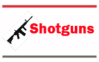 Shotguns